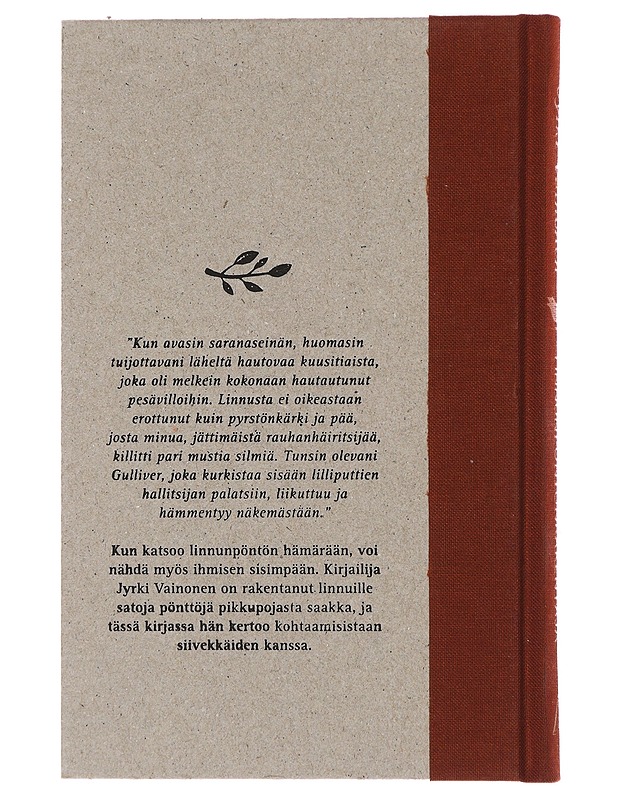 Linnunpöntönrakentaja - Vainonen, Jyrki - Tietokirjat ja oppaat - 10105490905 - 1