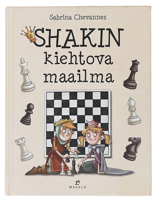 Shakin kiehtova maailma - Chevannes, Sabrina - Lastenkirjat - 10105490969 - 0