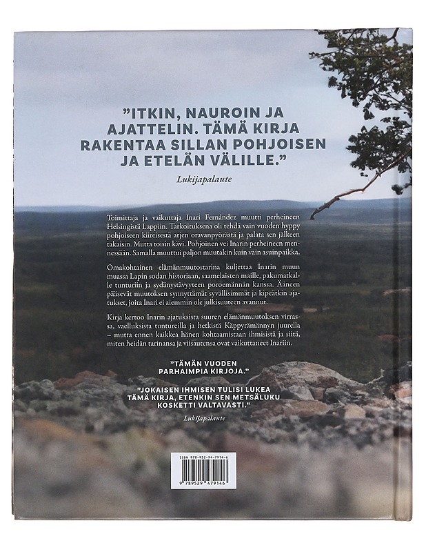 Käppyrämännyn juurella : kuinka Lappi muutti minut - Fernández, Inari - Elämäkerrat ja muistelmat - 10105490993 - 1