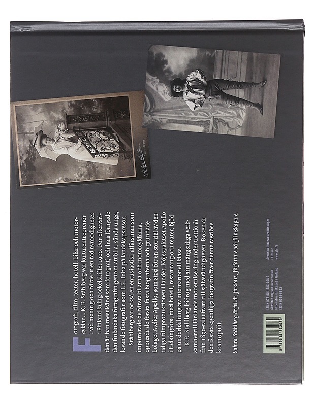 K.E. Ståhlberg : fotograf, filmskapare och entreprenör - Ståhlberg, Sabira  - Elämäkerrat ja muistelmat - 10105491004 - 1