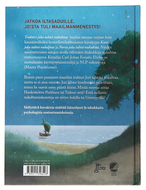 Traktori joka tahtoi nukahtaa - Forssén Ehrlin, Carl-Johan - Lastenkirjat - 10105491058 - 1