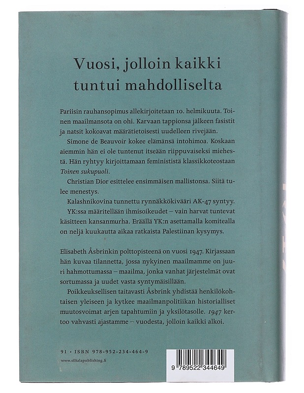 1947 : mistä historiamme alkaa? - Åsbrink, Elisabeth - Historiakirjat - 10105491064 - 1
