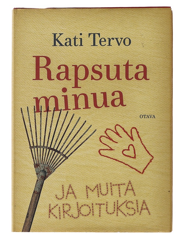 Rapsuta minua ja muita kirjoituksia - Tervo, Kati - Romaanit ja novellit - 10105491087 - 0