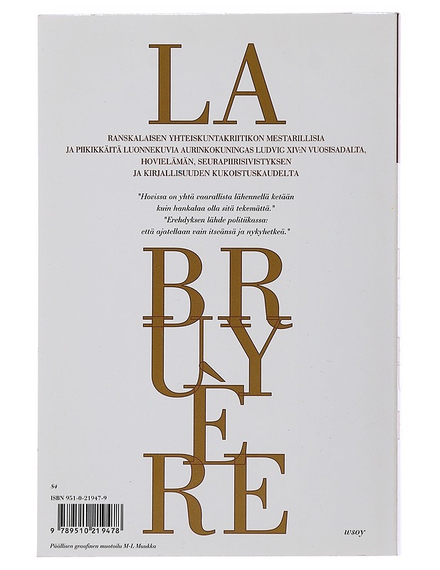 Luonnekuvia, eli, Tämän vuosisadan tapoja - La Bruyère, Jean de - Tietokirjat ja oppaat - 10105491136 - 1