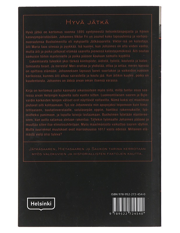 Hyvä jätkä : kertomus - Mäkelä, Hannu - Romaanit ja novellit - 10105491162 - 1