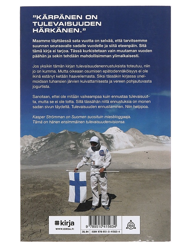 Kaspervisio 2020 : 100 ennustusta Suomen tulevaisuudesta - Strömman, Kasper - Tietokirjat ja oppaat - 10105491165 - 1