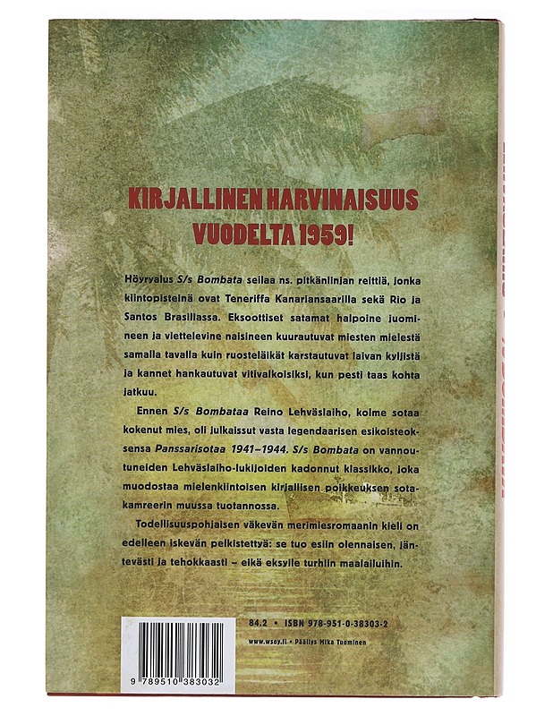 S/S Bombata - Lehväslaiho, Reino - Romaanit ja novellit - 10105491181 - 1