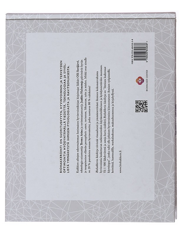 Biohakkerin käsikirja : päivitä itsesi ja vapauta sisäinen potentiaalisi - Sovijärvi, Olli - Tietokirjat ja oppaat - 10105491242 - 1