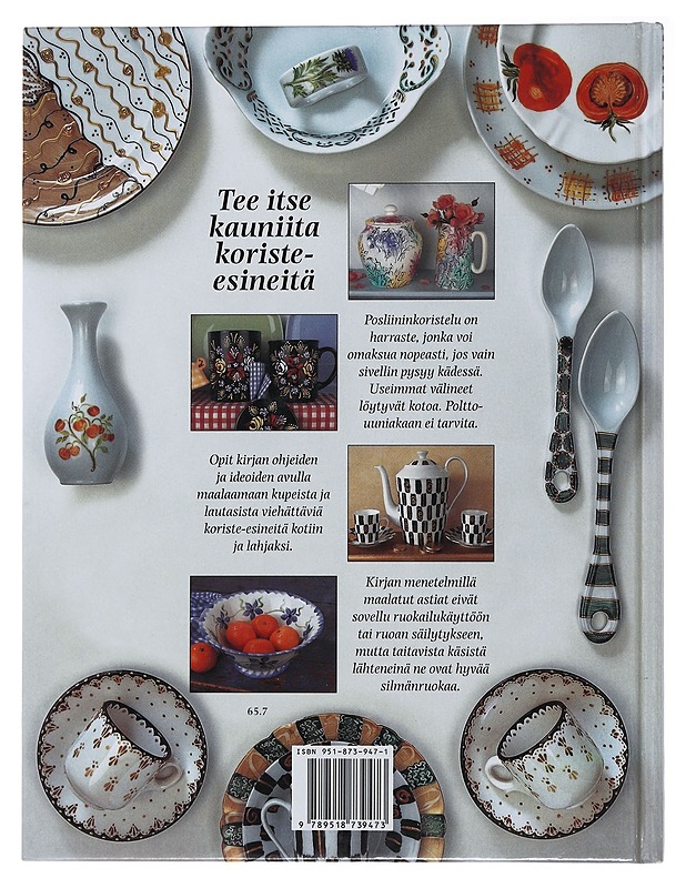 Posliininkoristelu : innostavia ideoita ja käytännön työohjeita - Neal, Moira - Harrastekirjat - 10105491248 - 1