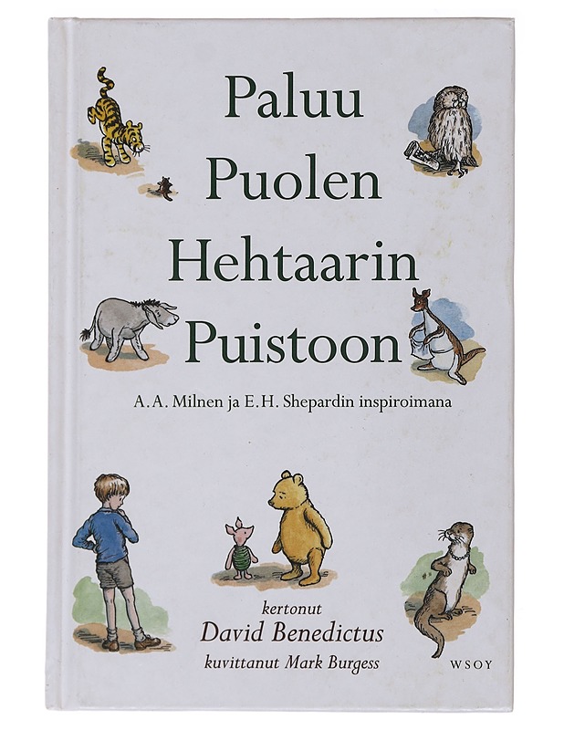 Paluu Puolen hehtaarin puistoon - Benedictus, David - Lastenkirjat - 10105491284 - 0