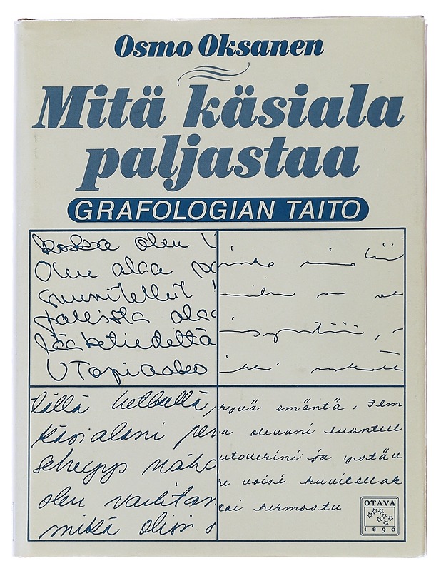 Mitä käsiala paljastaa - Osmo Oksanen - Tietokirjat ja oppaat - 10105491293 - 0
