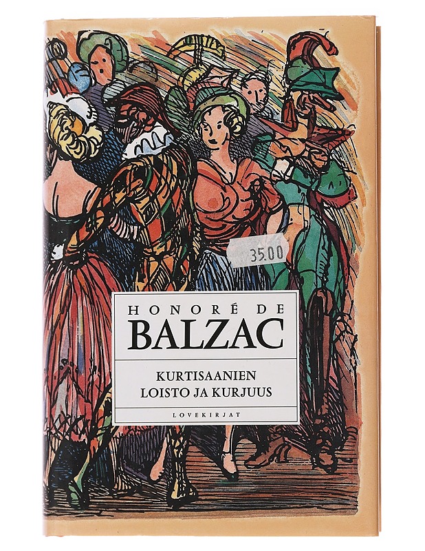 Kurtisaanien loisto ja kurjuus - Honoré de Balzac - Romaanit ja novellit - 10105491311 - 0