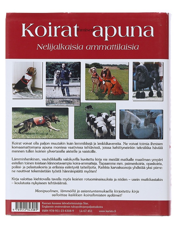 Koirat ihmisen apuna - Weisbord, Merrily - Tietokirjat ja oppaat - 10105491331 - 1