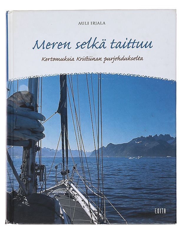 Meren selkä taittuu - Irjala, Auli - Elämäkerrat ja muistelmat - 10105491343 - 0