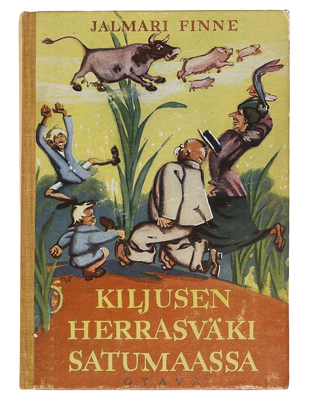 Kiljusen herrasväki satumaassa - Finne, Jalmari - Lastenkirjat - 10105491370 - 0