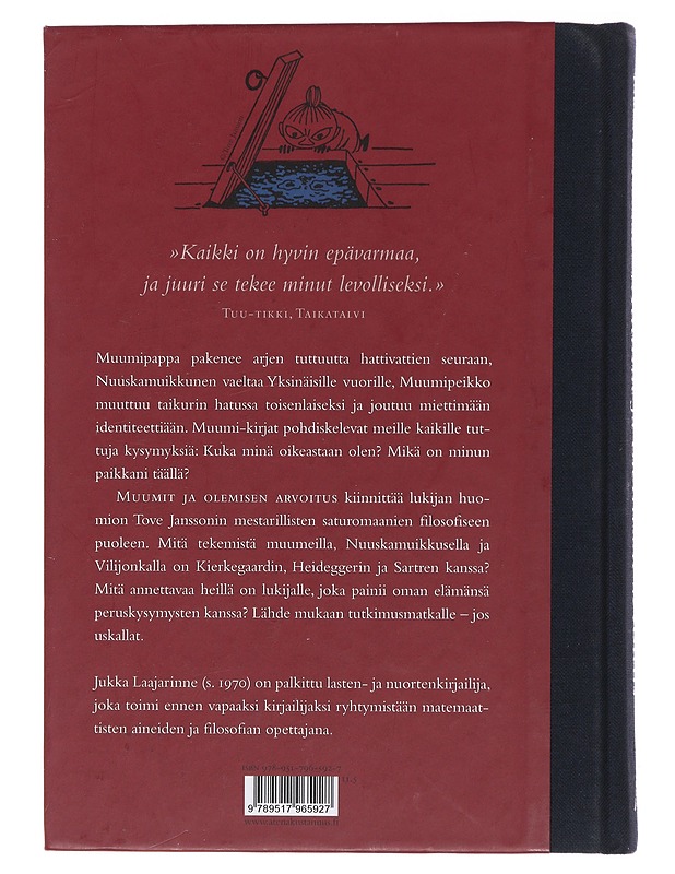 Muumit ja olemisen arvoitus - Laajarinne, Jukka - Lastenkirjat - 10105491459 - 1
