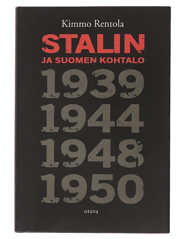 Stalin ja Suomen kohtalo - Rentola, Kimmo - Historiakirjat - 10105491480 - 0