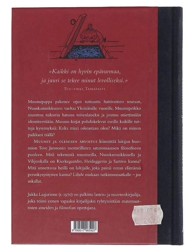 Muumit ja olemisen arvoitus - Laajarinne, Jukka - Lastenkirjat - 10105491494 - 1