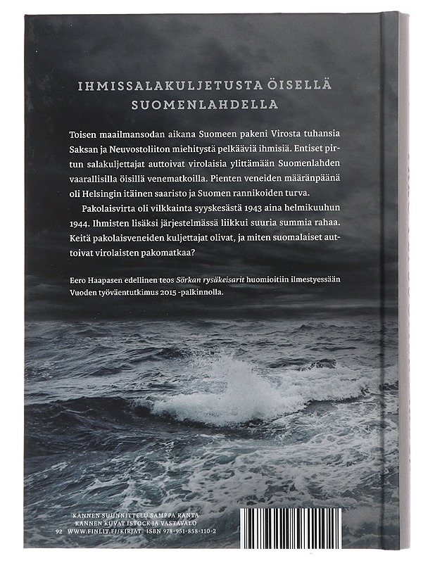 Pako yli Suomenlahden : ihmissalakuljetus Virosta Suomeen 1940-1944 - Eero Haapanen - Elämäkerrat ja muistelmat - 10105491509 - 1