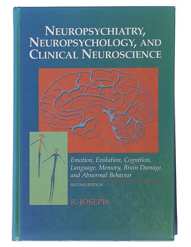 Neuropsychiatry, Neuropsychology, and Clinical Neuroscience - Joseph, Rhawn - Tietokirjat ja oppaat - 10105491528 - 0