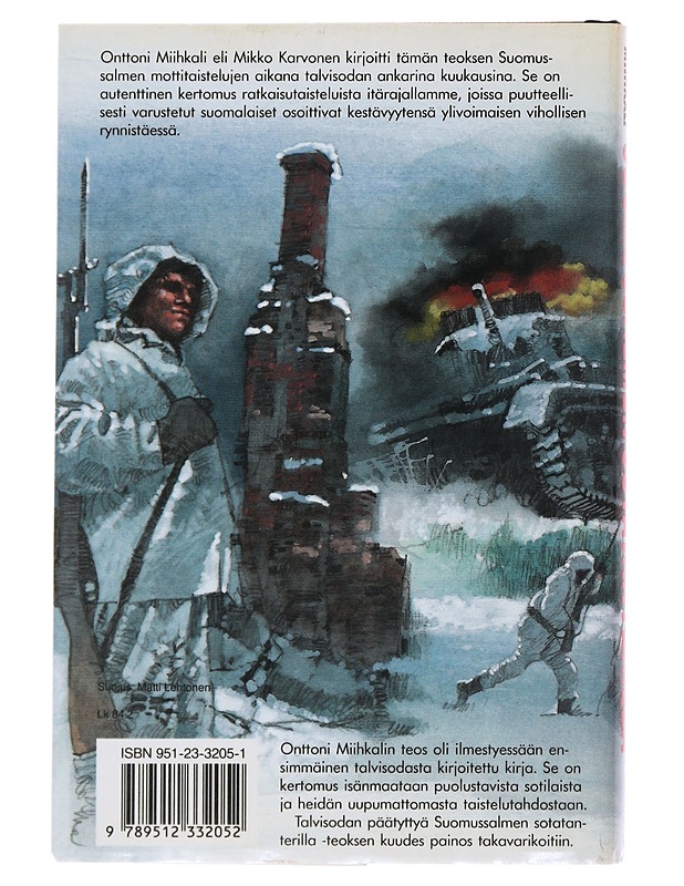 Suomussalmen sotatanterilla - Onttoni Miihkali - Historiakirjat - 10105491542 - 1