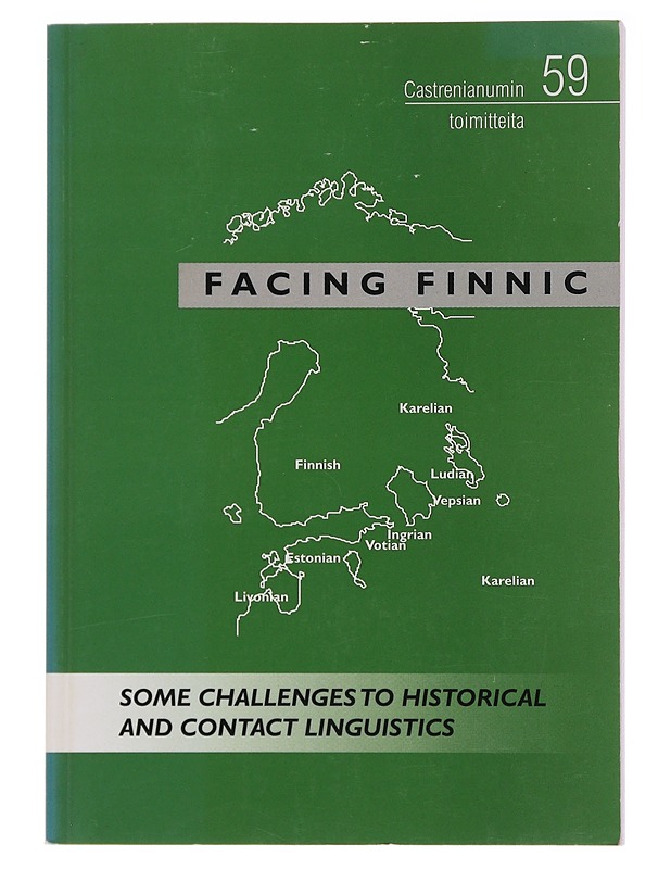 Facing Finnic - Laakso, Johanna - Historiakirjat - 10105491563 - 0
