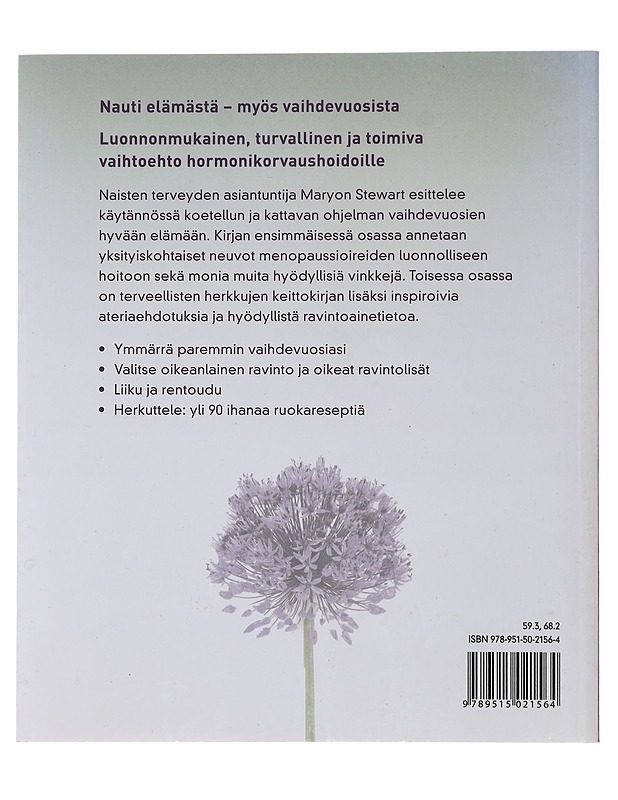 Luonnollinen menopaussi : elä ilman oireita ja herkuttele hyvällä ruoalla - Stewart, Maryon - Ruokakirjat - 10105491593 - 1