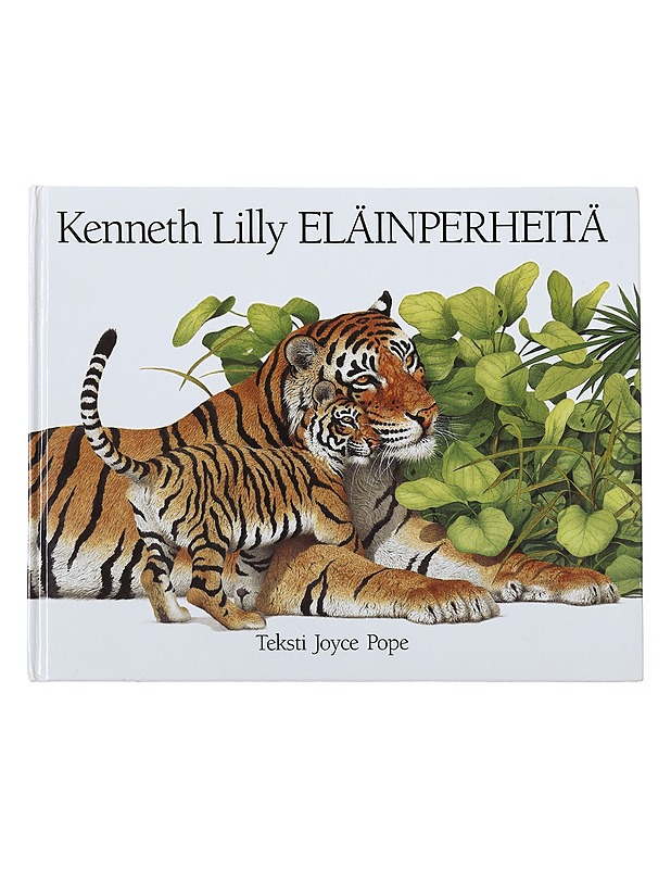 Eläinperheitä - Lilly, Kenneth - Lastenkirjat - 10105491607 - 0