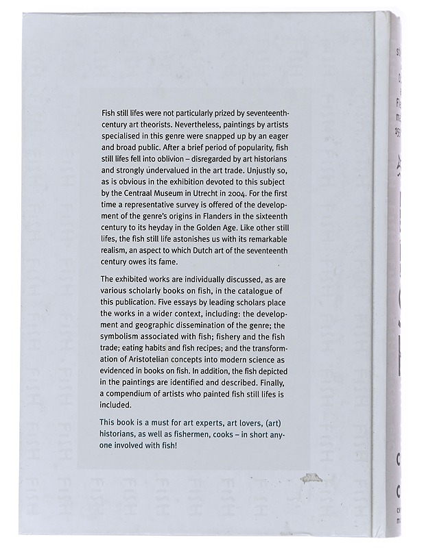 Fish : still lifes by Dutch and Flemish masters 1550-1700 - Helmus, Lisbeth M. - Historiakirjat - 10105491608 - 1