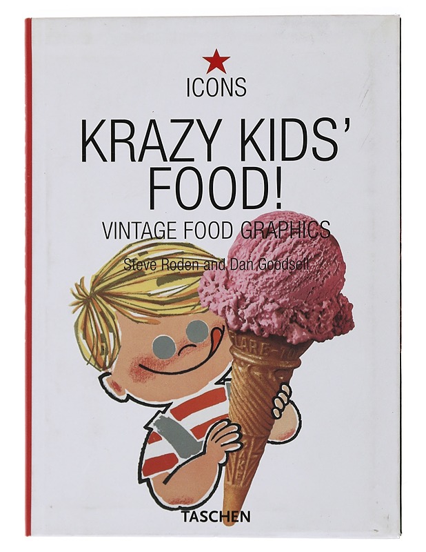 Krazy Kids' Food! : Steve Roden & Dan Goodsell - Tietokirjat - 10105491642 - 0