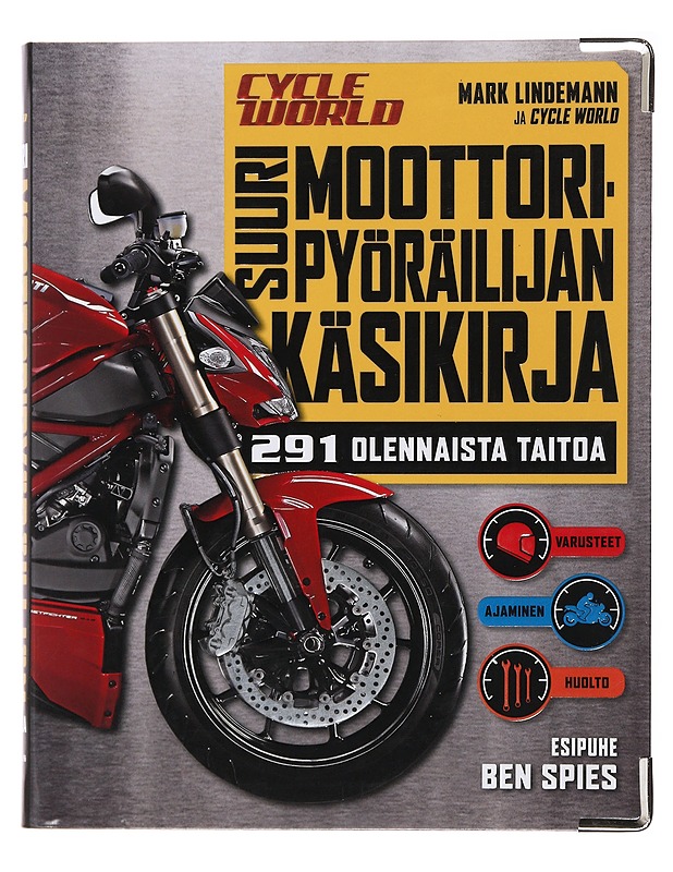 Suuri moottoripyöräilijän käsikirja - Lindemann, Mark - Tietokirjat ja oppaat - 10105491672 - 0