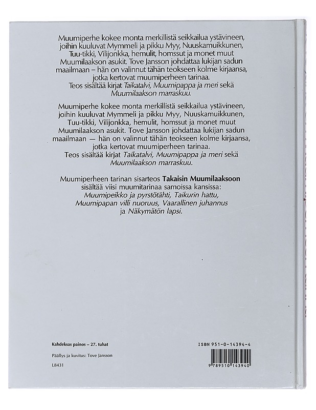 Muumiperheen tarina - Jansson, Tove - Lastenkirjat - 10105491750 - 1