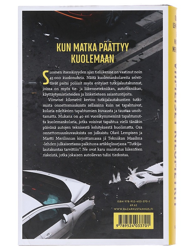 Viimeiset kilometrit - Lempinen, Olavi - Elämäkerrat ja muistelmat - 10105491776 - 1