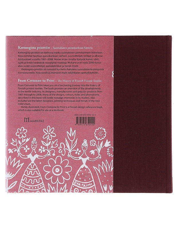 Kretongista printtiin : suomalaisen painokankaan historia - Niinimäki, Kirsi - Historiakirjat - 10105491821 - 1