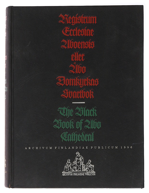 The Black Book of Abo Cathedral - Kokkonen, Jüri - Historiakirjat - 10105491861 - 0