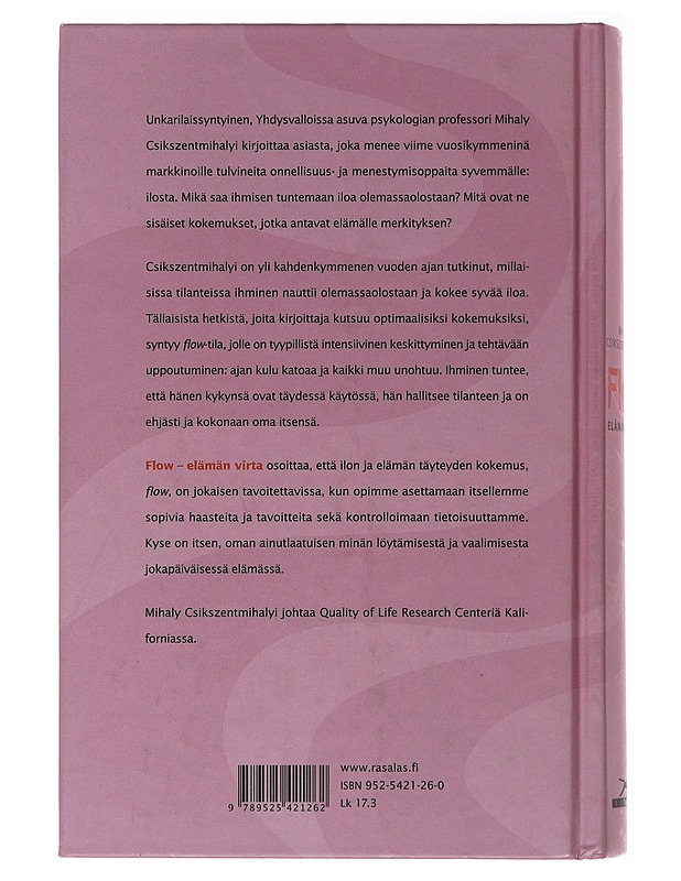 Flow : elämän virta : tutkimuksia onnesta, siitä kun kaikki sujuu - Csikszentmihalyi, Mihaly - Tietokirjat ja oppaat - 10105491901 - 1