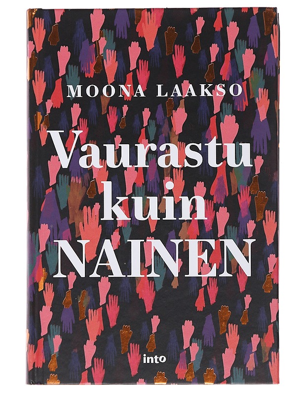 Vaurastu kuin nainen - Moona Laakso - Tietokirjat ja oppaat - 10105491911 - 0