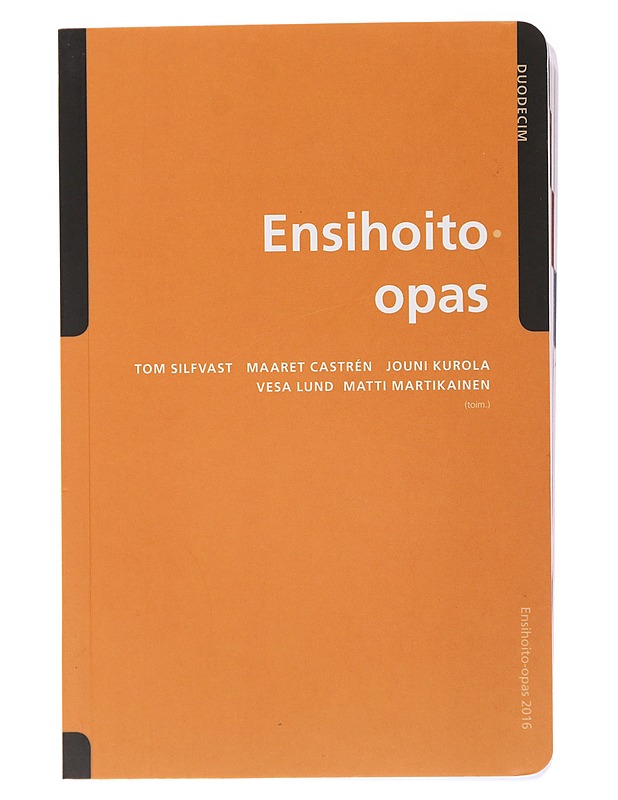 Ensihoito-opas - Silfvast, Tom - Tietokirjat ja oppaat - 10105491972 - 0