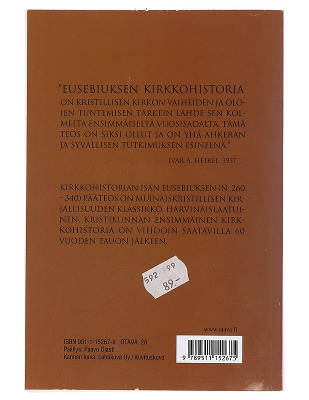 Eusebiuksen Kirkkohistoria - Ivar A. Heikel - Historiakirjat - 10105492004 - 1