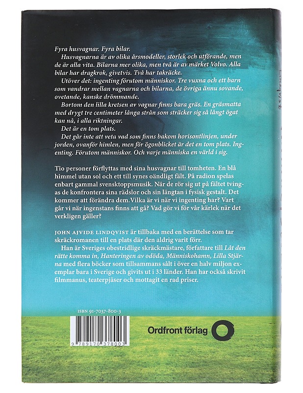 Himmelstrand : den första platsen - John Ajvide Lindqvist - Romaanit ja novellit - 10105492030 - 1