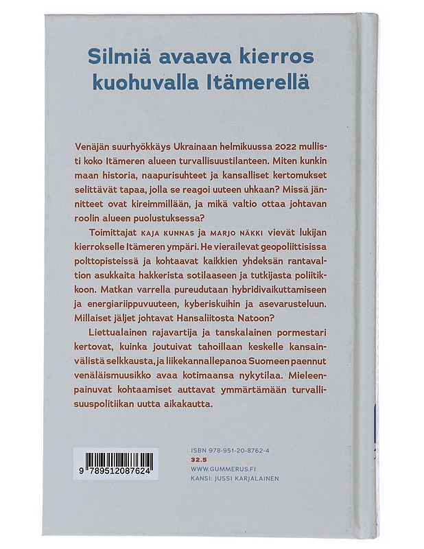 Itämeren turvatarkastus : kun sodan uhka palasi - Kunnas, Kaja - Historiakirjat - 10105492048 - 1