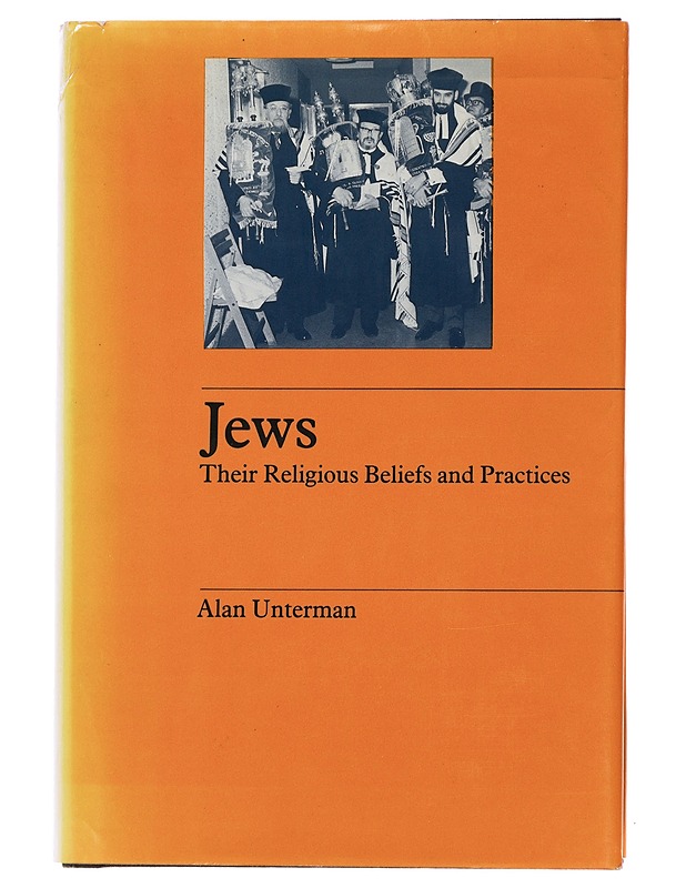 Jews: Their Religious Beliefs and Practices - Unterman, Alan - Tietokirjat ja oppaat - 10105492073 - 0