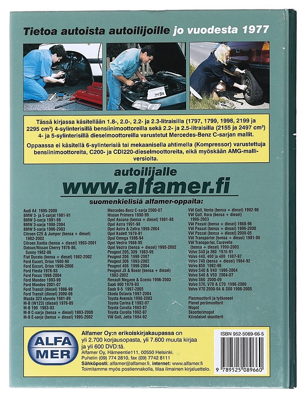 Mercedes-Benz C180, C200, C220, C230 & C250 1993-2000 bensiini- ja dieselmallit : korjausopas - Legg, A. K. - Tietokirjat ja oppaat - 10105492215 - 1