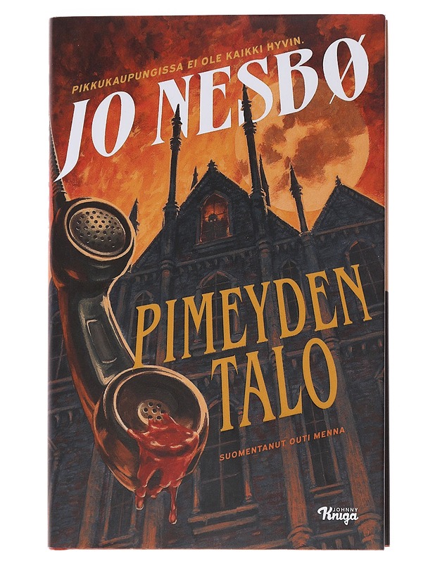 Pimeyden talo : romaani - Nesbø, Jo - Jännitys ja dekkarit - 10105492220 - 0