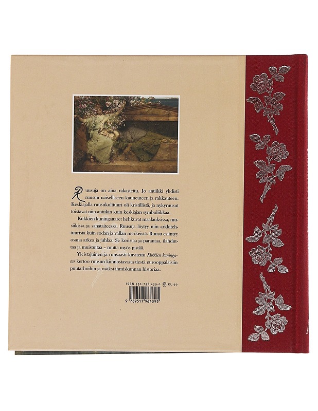 Kukkien kuningatar : ruusun huumaava historia - Pirkko Liitiä - Tietokirjat ja oppaat - 10105492231 - 1