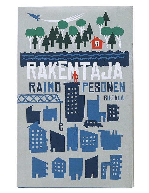 Rakentaja - Raimo Pesonen - Romaanit ja novellit - 10105492250 - 0