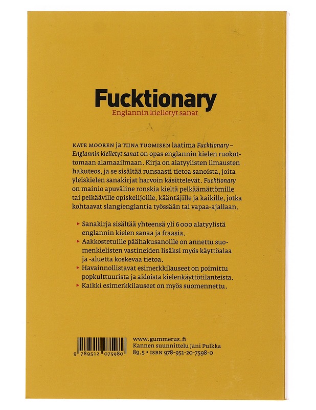 Fucktionary : englannin kielletyt sanat - Moore, Kate - Tietokirjat ja oppaat - 10105492290 - 1