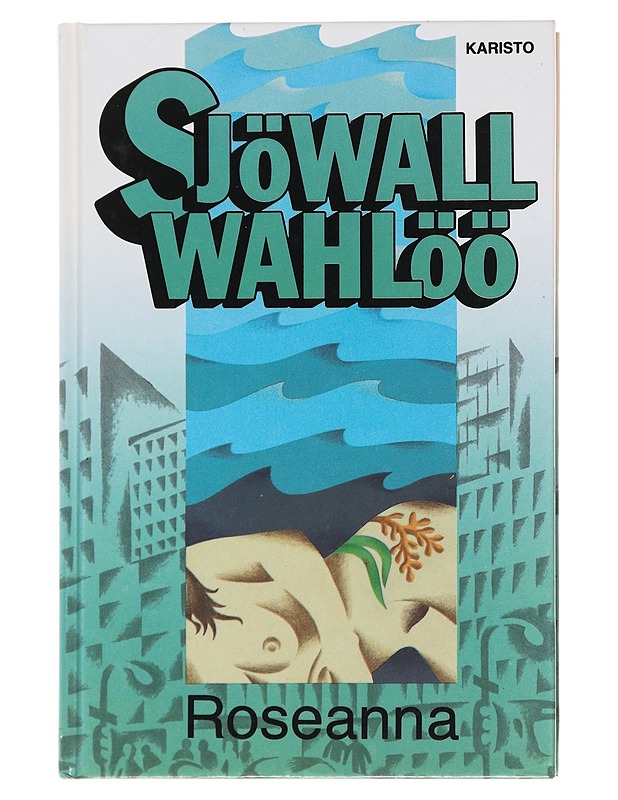 Roseanna - Sjöwall, Maj - Romaanit ja novellit - 10105492296 - 0