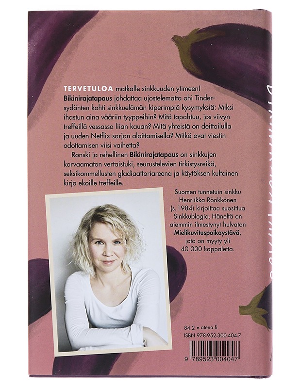 Bikinirajatapaus ja muita sinkkuelämän iloja - Henriikka Rönkkönen - Romaanit ja novellit - 10105492327 - 1