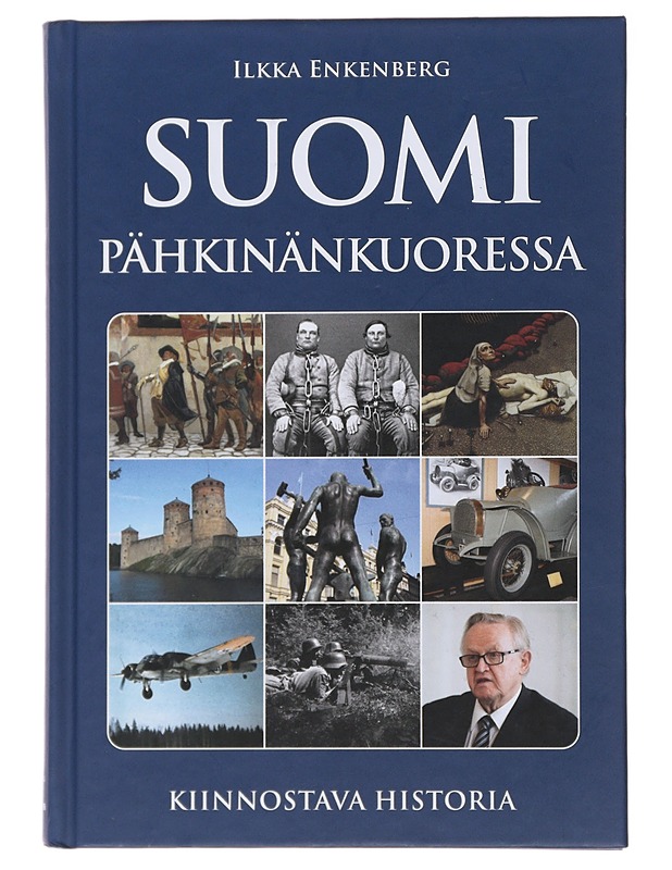 Suomi pähkinänkuoressa - Ilkka Enkenberg - Historiakirjat - 10105492346 - 0
